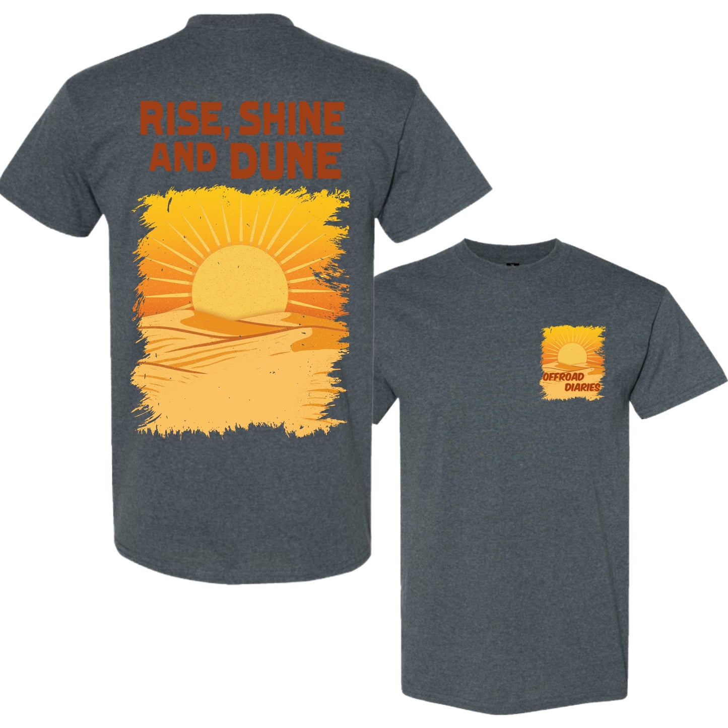 Rise, Shine and Dune NEW!