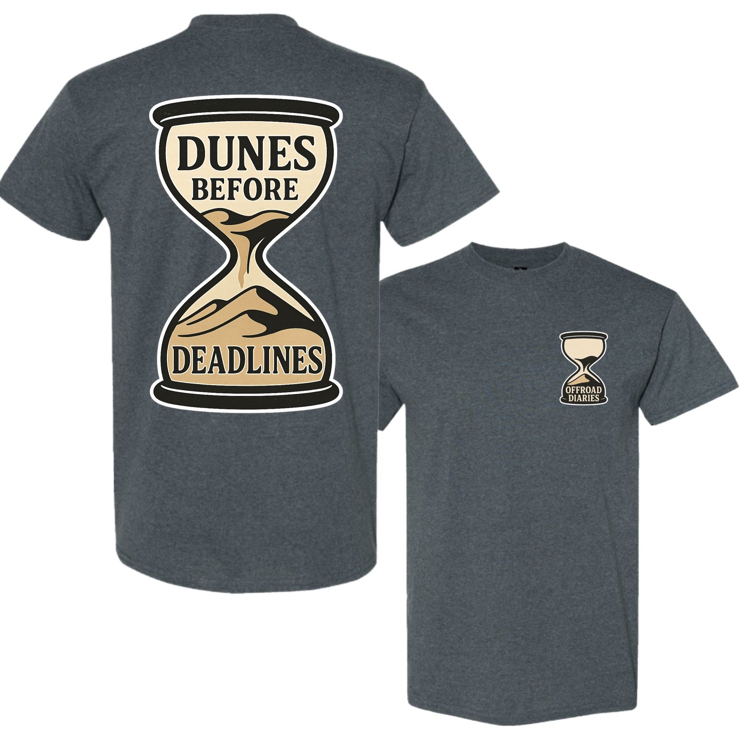 Dunes Before Deadlines NEW!