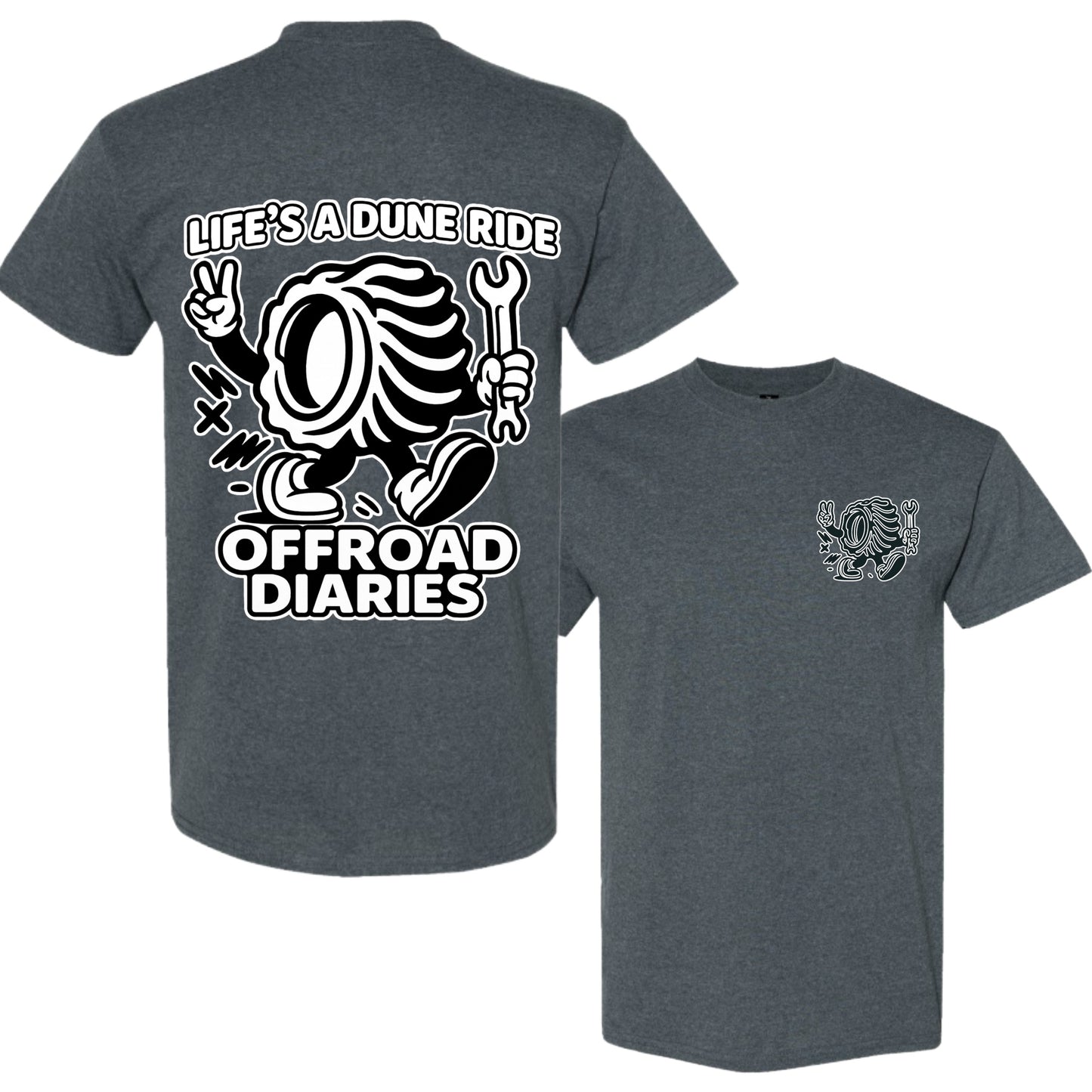 Life's A Dune Ride NEW!