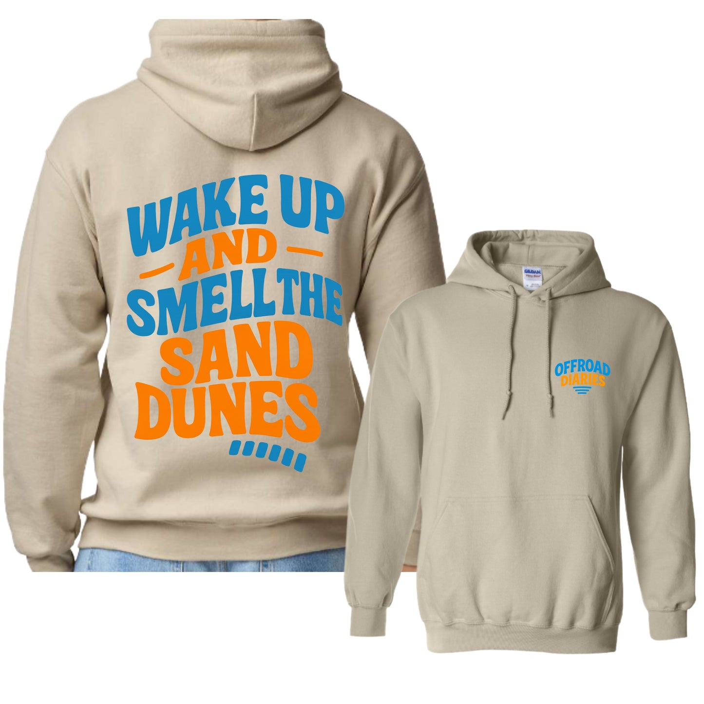 Wake up and smell the sand dunes Hoodie NEW!
